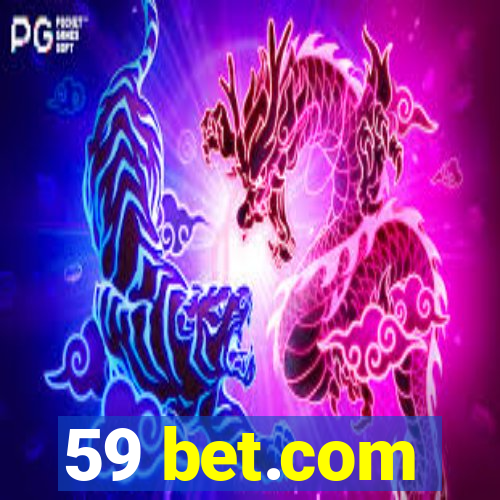 59 bet.com